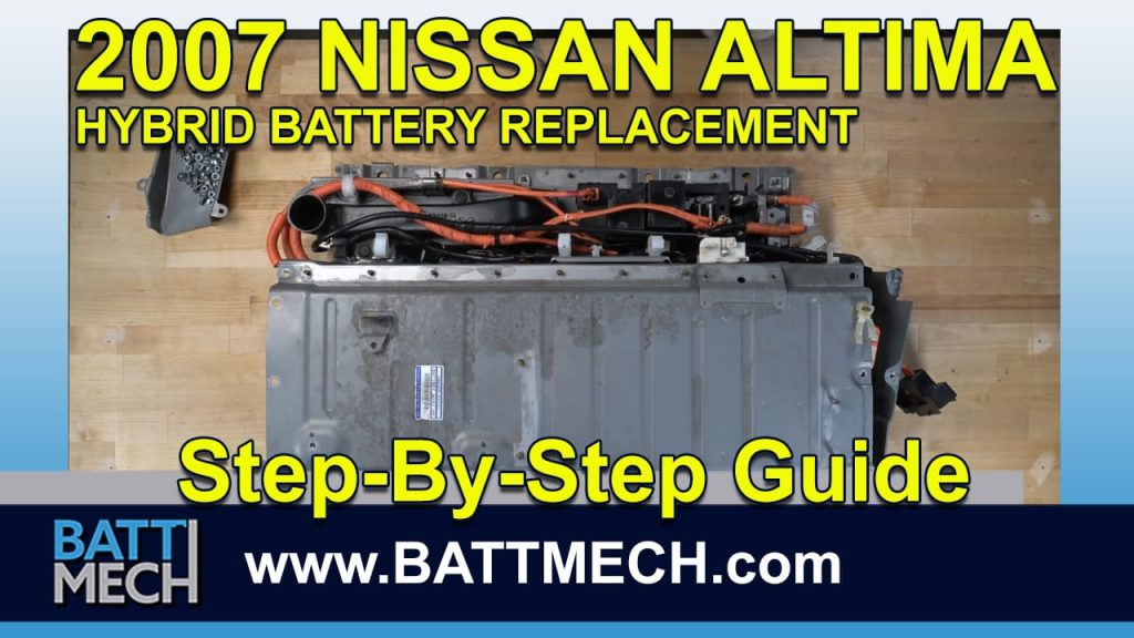 How to Replace & Repair a 2007 Nissan Altima Hybrid Battery Module Pack –Step-by-Step Guide