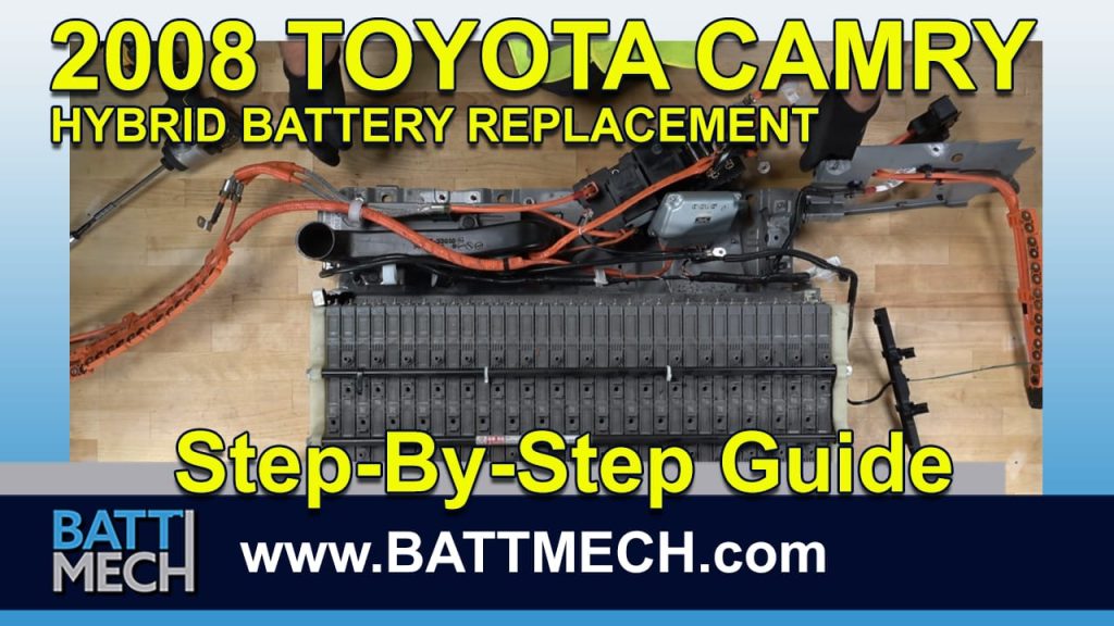 How to Replace & Repair a 2008 Toyota Camry Hybrid Battery Module Pack –Step-by-Step Guide