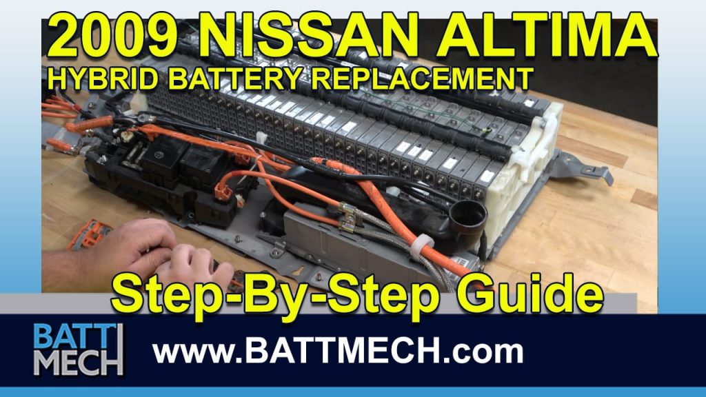 How to Replace & Repair a 2009 Nissan Altima Hybrid Battery Module Pack –Step-by-Step Guide