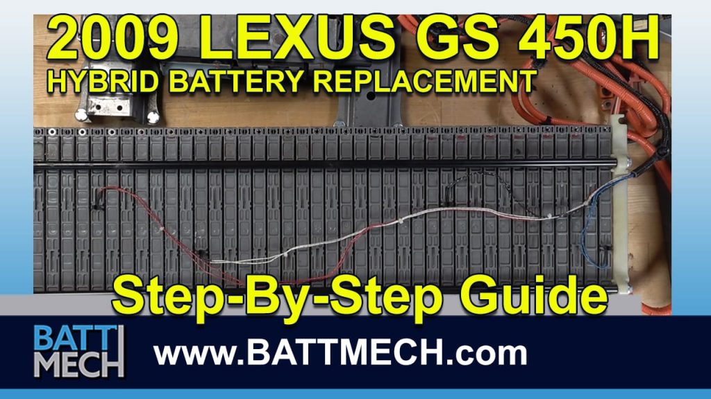 How to Replace & Repair a 2009 Lexus GS 450H Battery Module Pack –Step-by-Step Guide