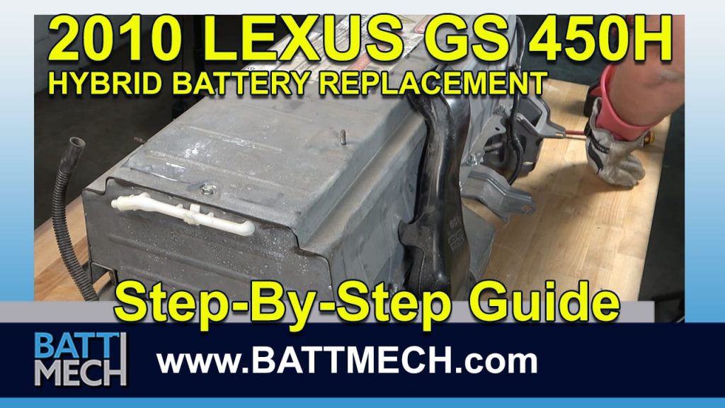 How to Replace & Repair a 2010 Lexus GS 450H Battery Module Pack –Step-by-Step Guide