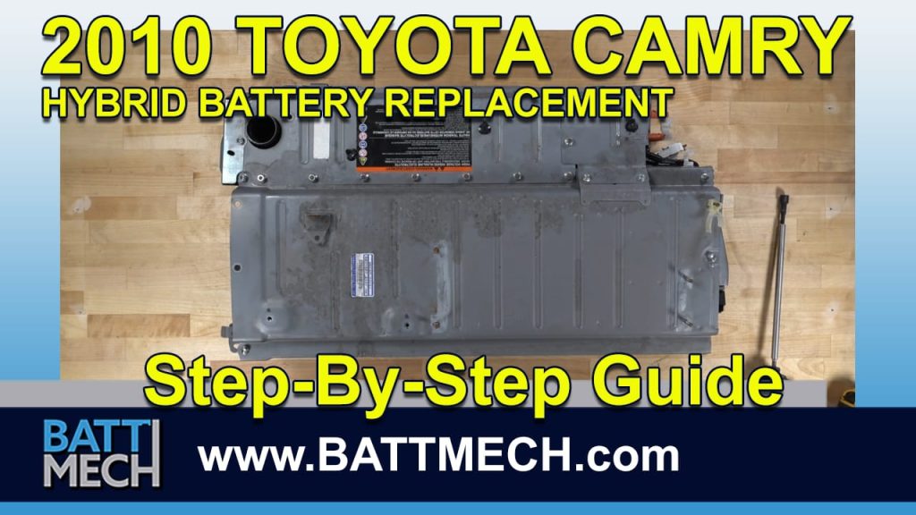 How to Replace & Repair a 2010 Toyota Camry Hybrid Battery Module Pack –Step-by-Step Guide