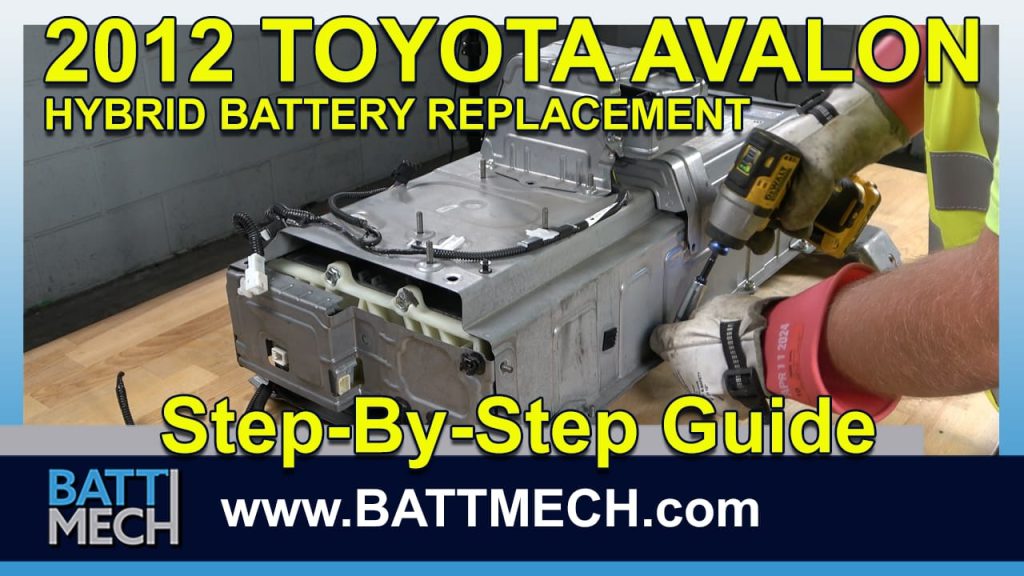 How to Replace & Repair a 2012 Toyota Avalon Battery Module Pack –Step-by-Step Guide