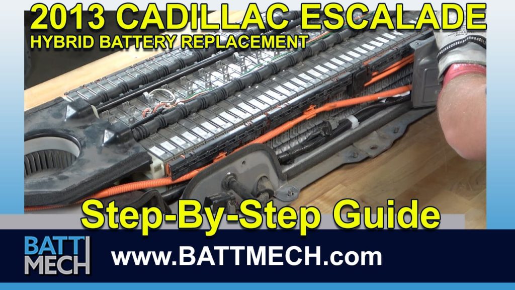 How to Replace & Repair a 2013 Cadillac Escalade Battery Module Pack –Step-by-Step Guide
