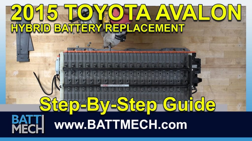 How to Replace & Repair a 2015 Toyota Avalon Battery Module Pack –Step-by-Step Guide