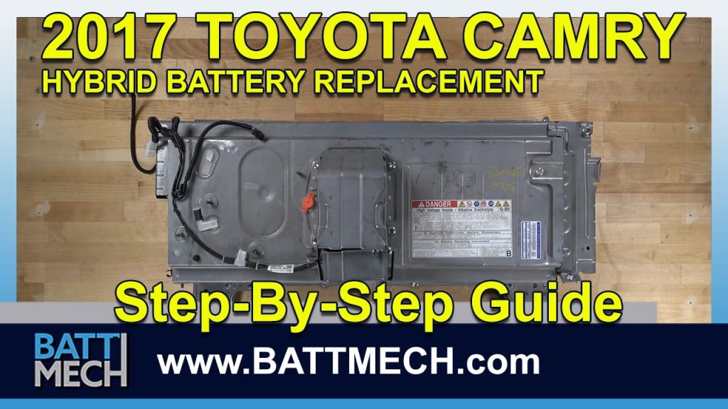 How to Replace & Repair a 2017 Toyota Camry Hybrid Battery Module Pack –Step-by-Step Guide
