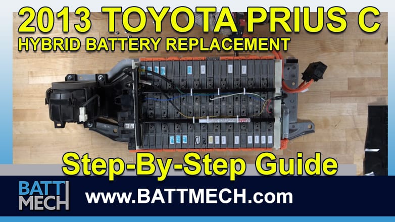 How to Replace & Repair a 2013 Toyota Prius C Hybrid Battery Module Pack –Step-by-Step Guide