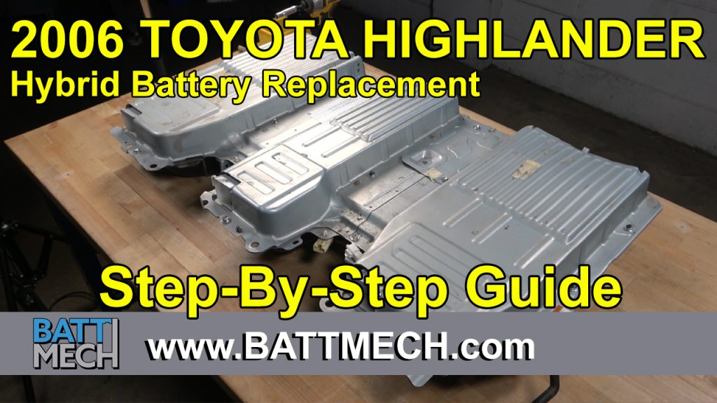How to Replace & Repair a 2006 Toyota Highlander Hybrid Battery Module Pack –Step-by-Step Guide
