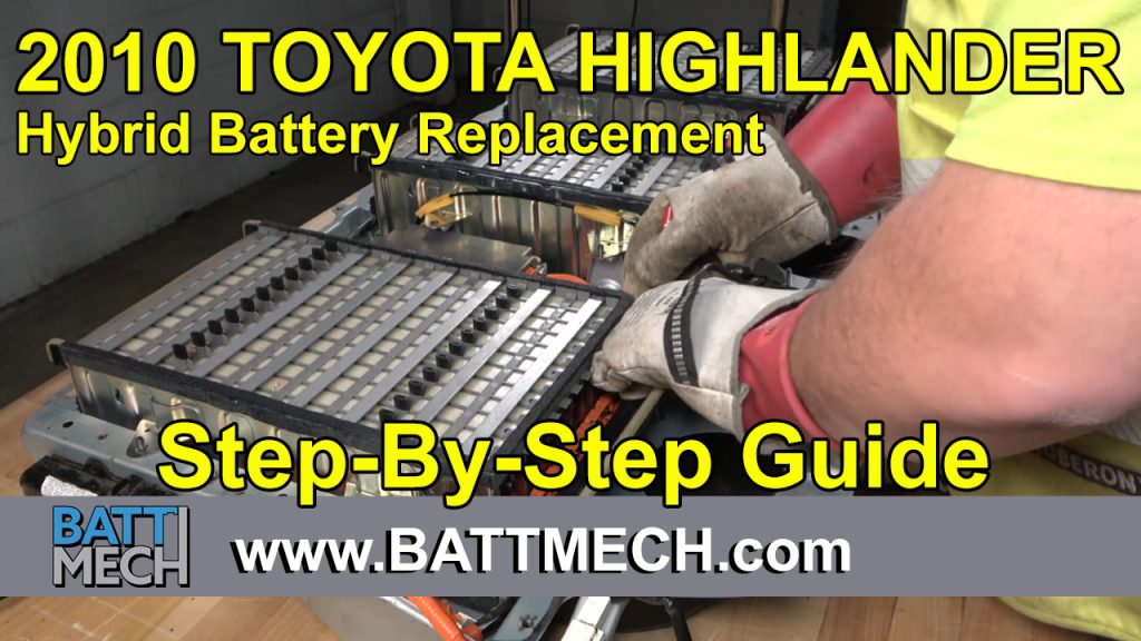How to Replace & Repair a 2010 Toyota Highlander Hybrid Battery Module Pack –Step-by-Step Guide