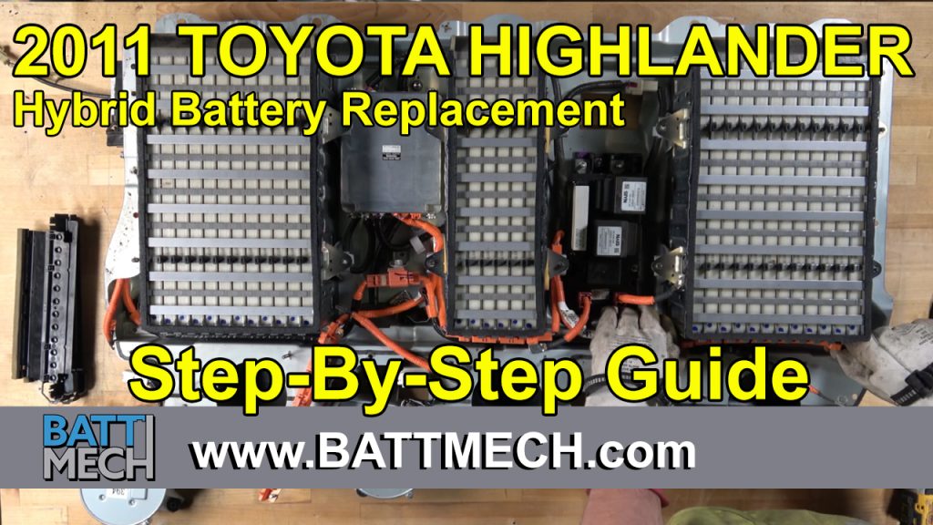 How to Replace & Repair a 2011 Toyota Highlander Hybrid Battery Module Pack –Step-by-Step Guide
