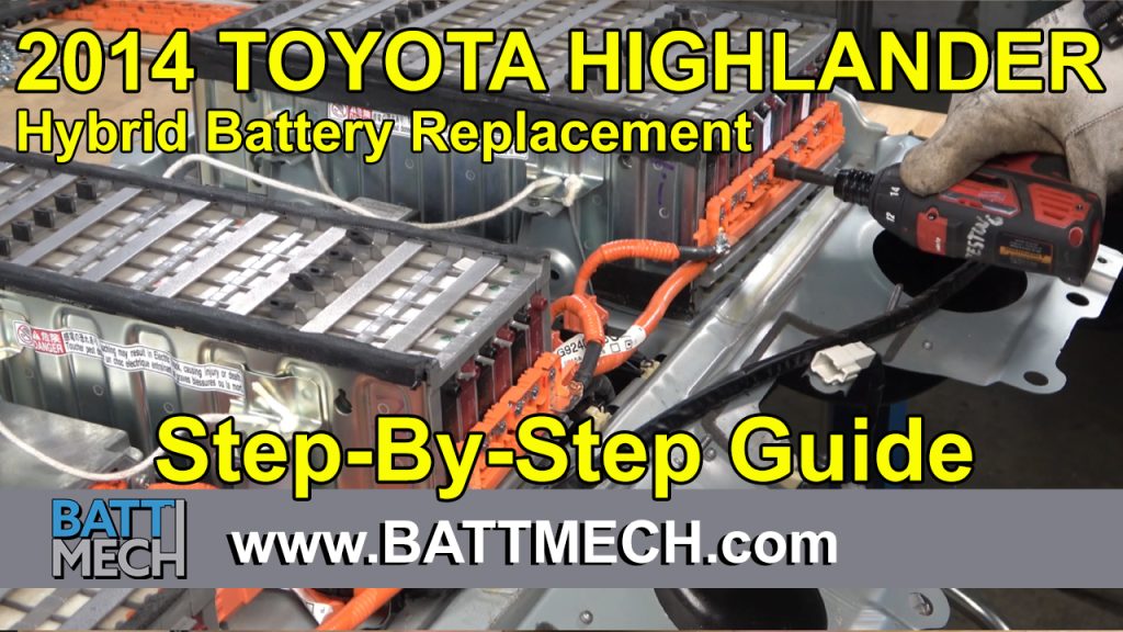 How to Replace & Repair a 2014 Toyota Highlander Hybrid Battery Module Pack –Step-by-Step Guide