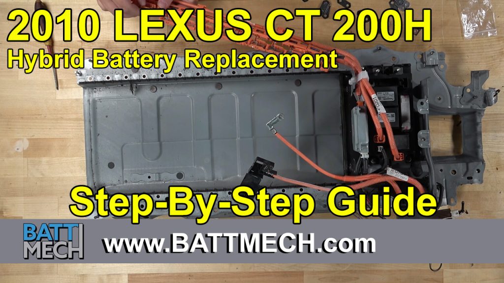 How to Replace & Repair a 2010 Lexus CT 200H Hybrid Battery Module Pack –Step-by-Step Guide