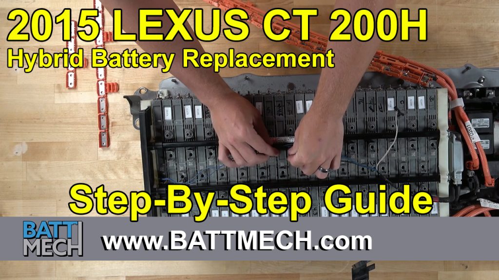 How to Replace & Repair a 2015 Lexus CT 200H Hybrid Battery Module Pack –Step-by-Step Guide