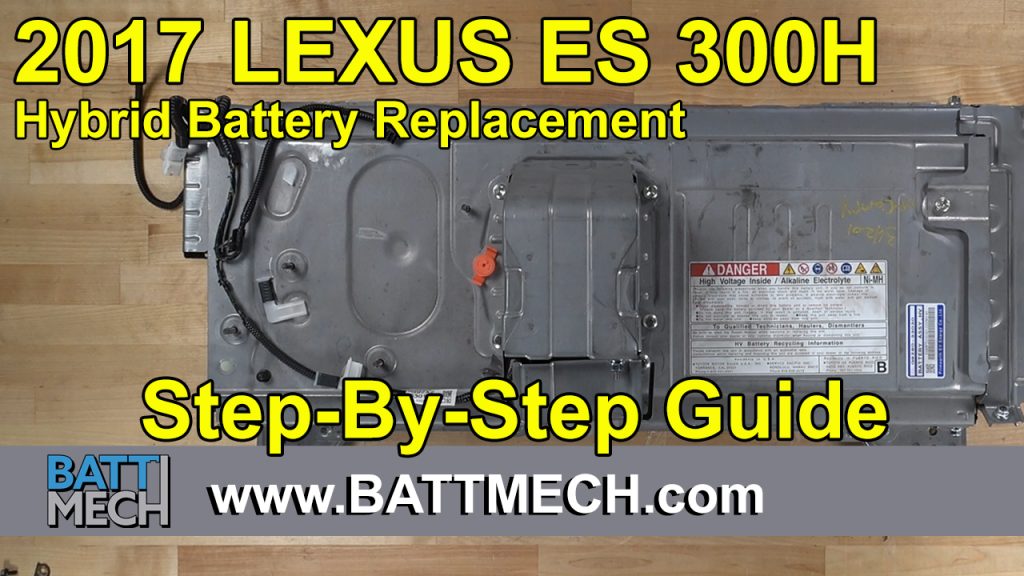 How to Replace & Repair a 2017 Lexus ES 300H Hybrid Battery Module Pack –Step-by-Step Guide