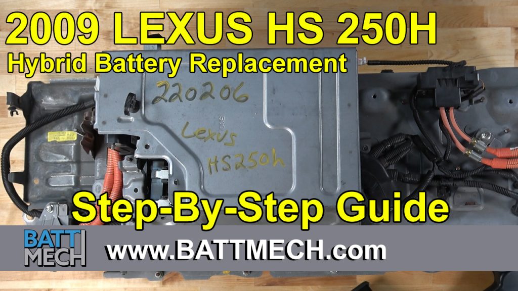 How to Replace/Repair: 2009 Lexus HS 250H Hybrid Battery Module Pack –Step-by-Step Guide