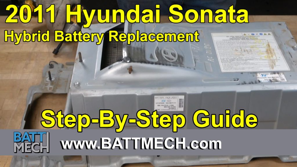 How to Replace/Repair: 2011 Hyundai Sonata Hybrid Battery Module Pack –Step-by-Step Guide