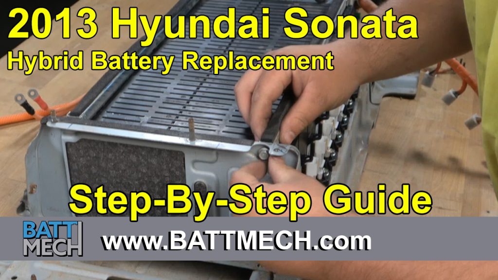 How to Replace/Repair: 2013 Hyundai Sonata Hybrid Battery Module Pack –Step-by-Step Guide