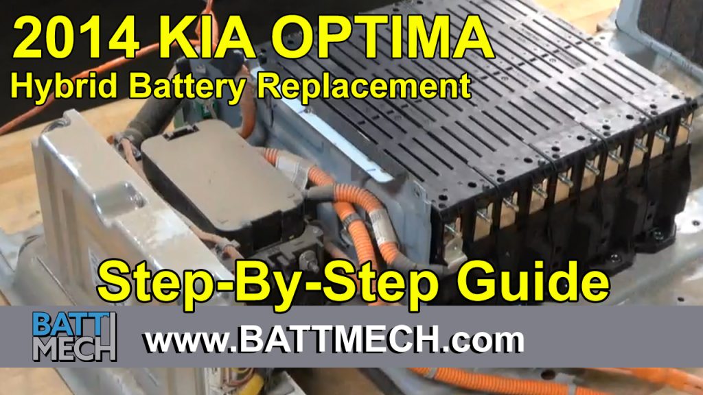 How to Replace/Repair: 2014 Kia Optima Hybrid Battery Module Pack –Step-by-Step Guide