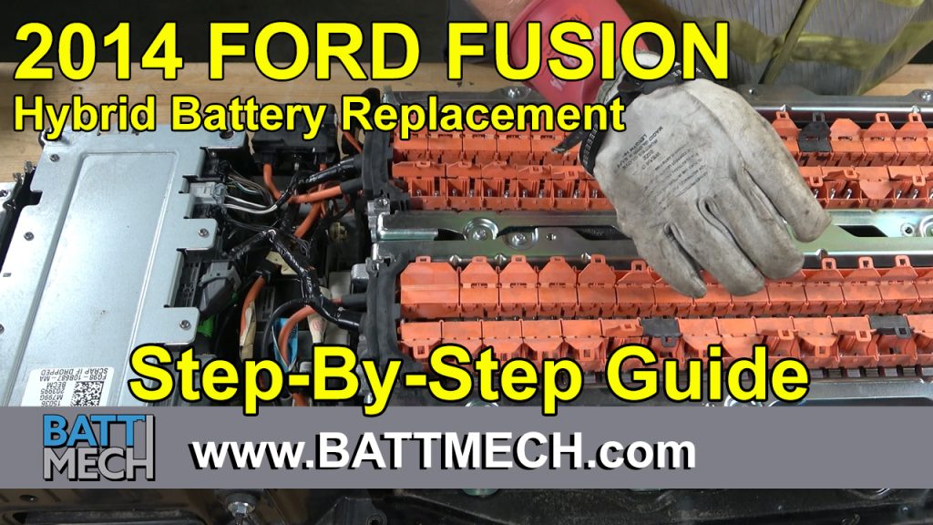 How to Replace/Repair: 2014 Ford Fusion Hybrid Battery Module Pack –Step-by-Step Guide