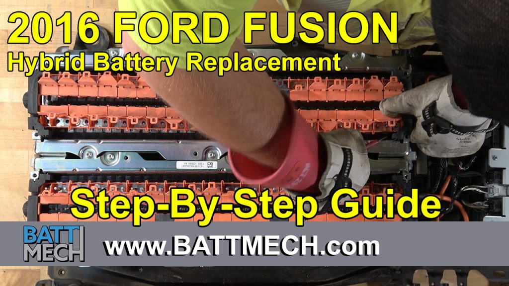 How to Replace/Repair: 2016 Ford Fusion Hybrid Battery Module Pack –Step-by-Step Guide